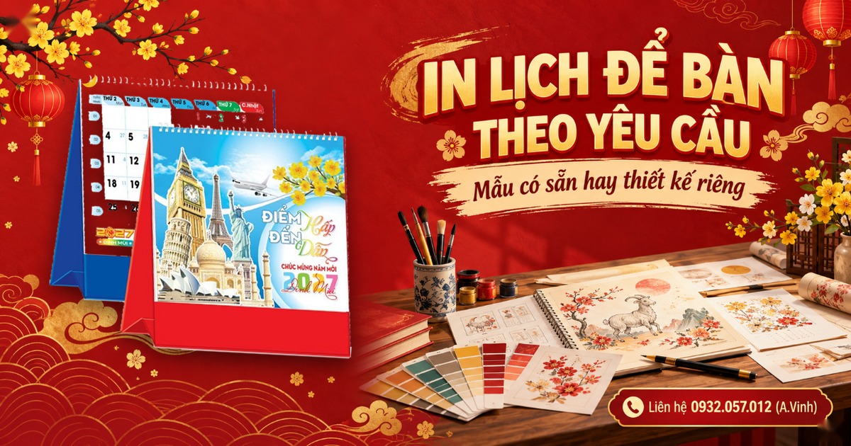 In Lịch Để B&agrave;n Theo Y&ecirc;u Cầu: Mẫu C&oacute; Sẵn Hay Thiết Kế Ri&ecirc;ng