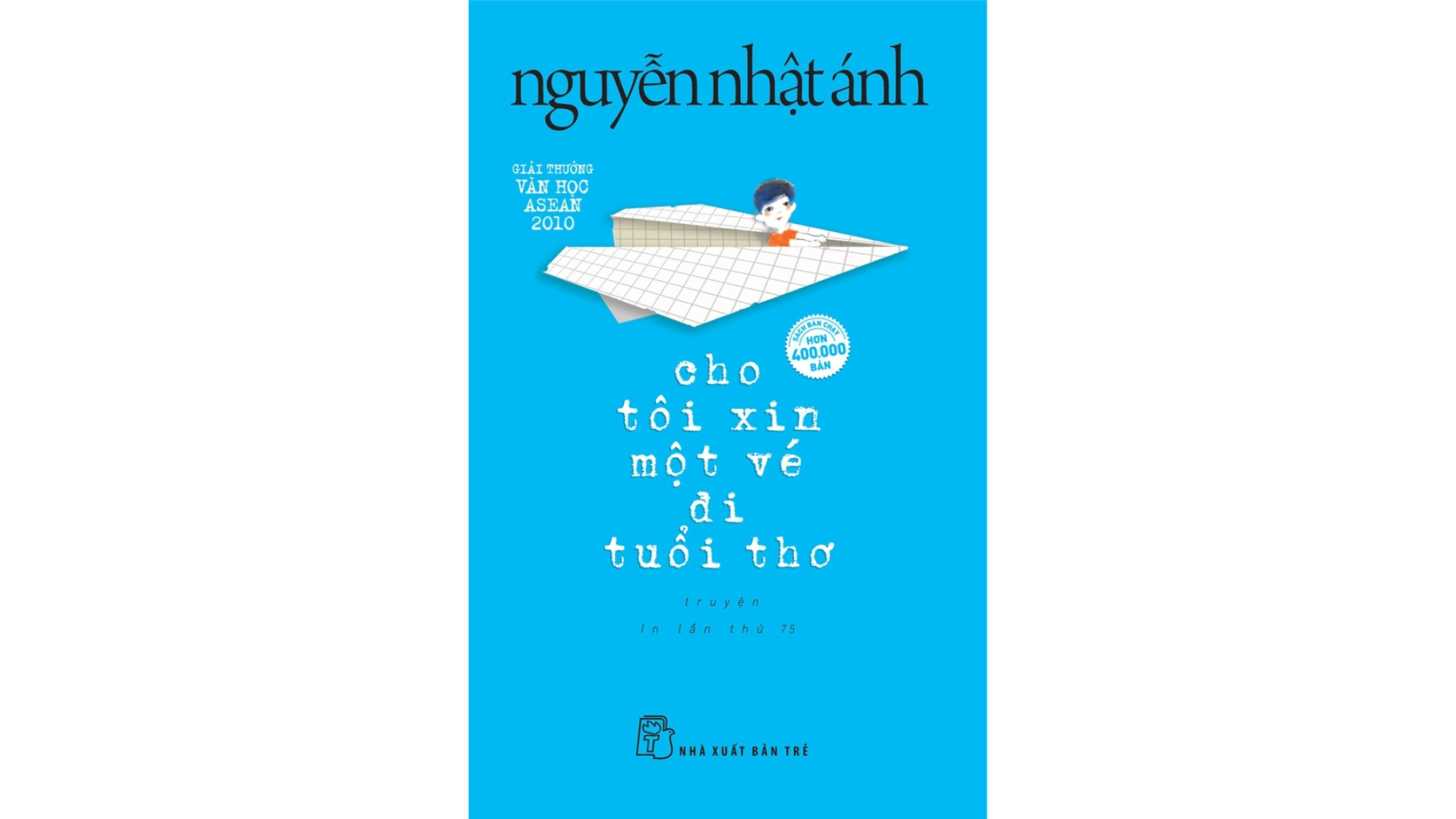 Review sách Cho tôi xin một vé đi tuổi thơ – Hành trình trở về ký ức tuổi thơ tươi đẹp