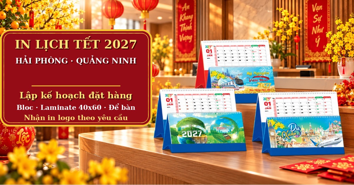In Lịch Tết 2027 Hải Ph&ograve;ng, Quảng Ninh: Lập Kế Hoạch Đặt Cho Nhiều Điểm