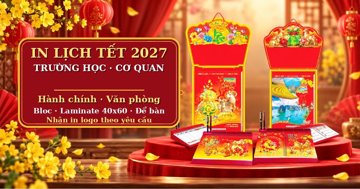 In Lịch Tết Cho Trường Học, Cơ Quan H&agrave;nh Ch&iacute;nh 2027