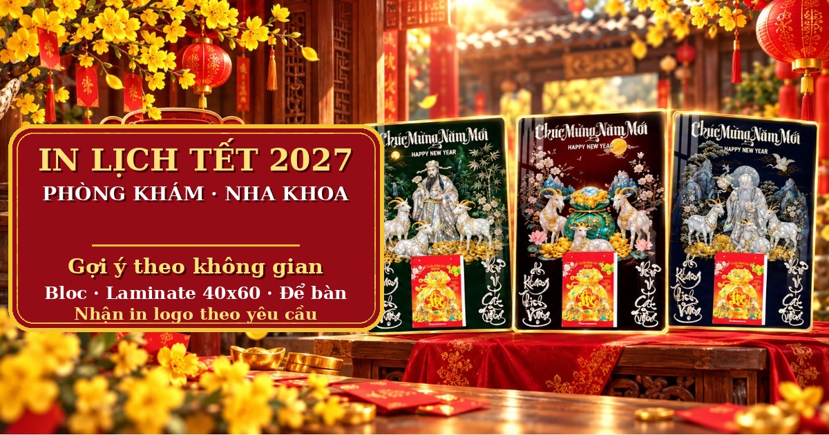 Lịch Tết Ph&ograve;ng Kh&aacute;m, Nha Khoa 2027: Gợi &Yacute; Chọn Theo Kh&ocirc;ng Gian