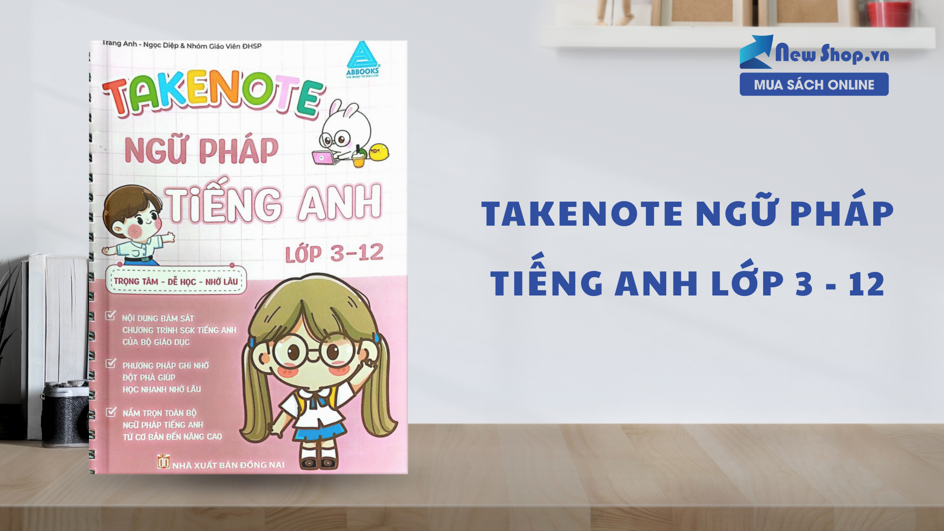 Sách Takenote Ngữ Pháp Tiếng Anh – Giúp Bạn Nắm Vững Grammar Chỉ Trong 30 Ngày