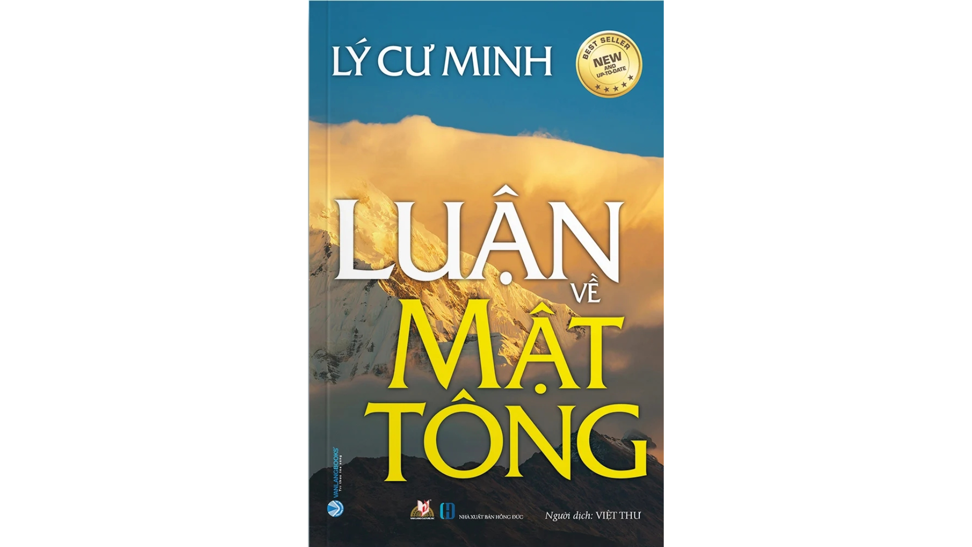 Luận Về Mật Tông – Tác phẩm kinh điển giúp tiếp cận con đường Mật giáo chính thống