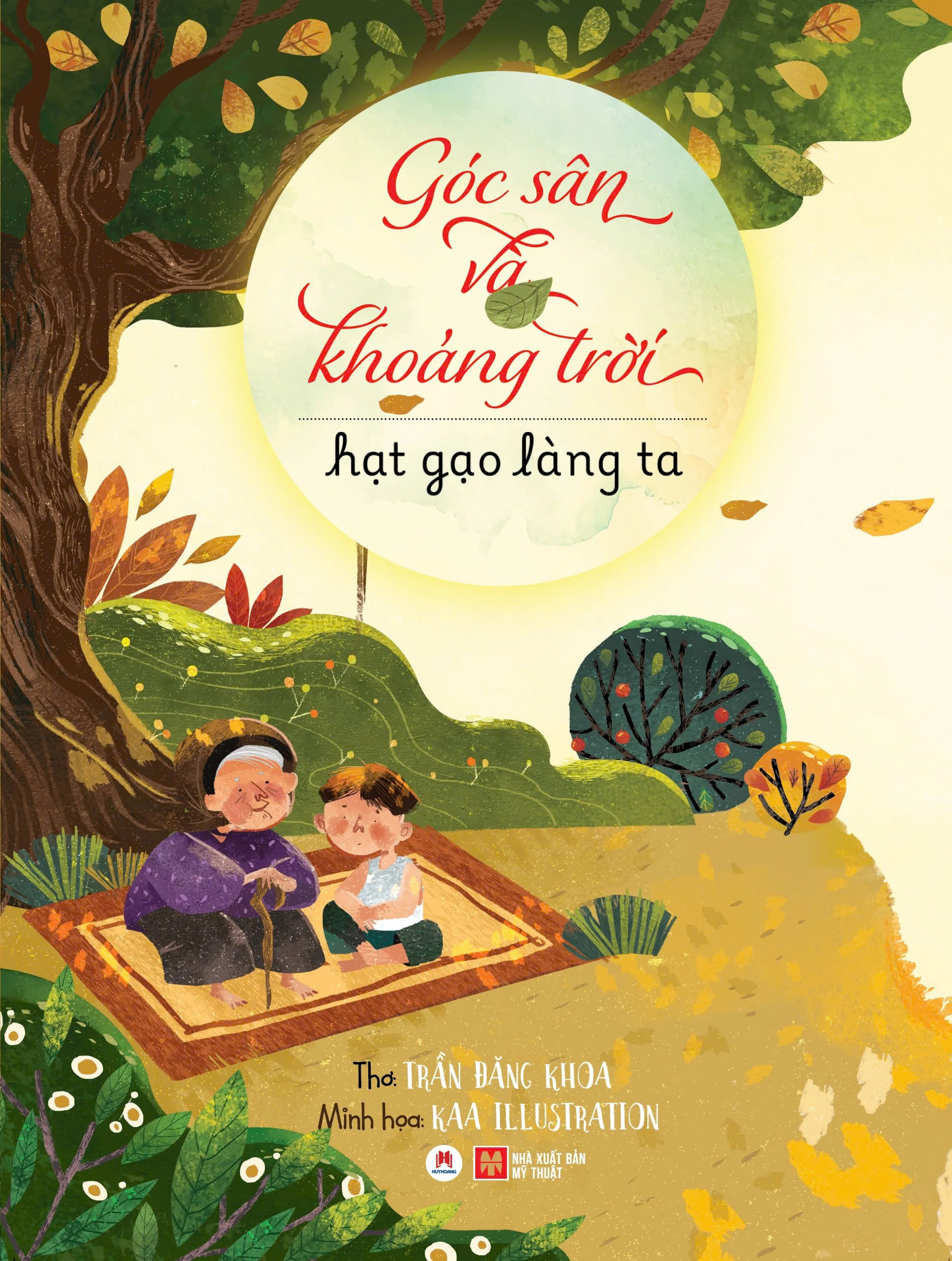Góc Sân Và Khoảng Trời - Hạt Gạo Làng Ta