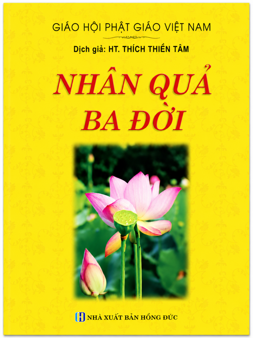 Kinh Nh&acirc;n Quả Ba Đời