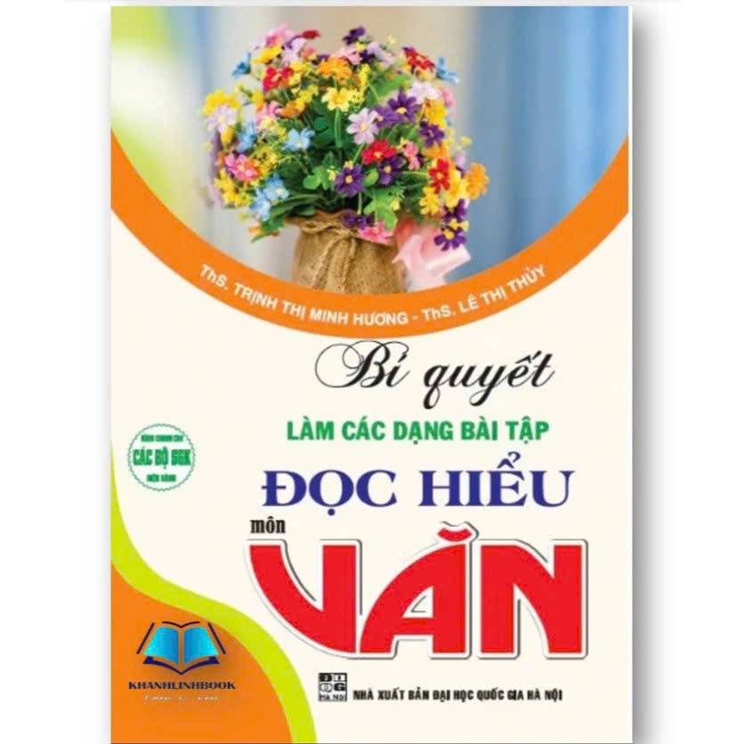 Bí Quyết Làm Các Dạng Bài Tập Đọc Hiểu Môn Văn
