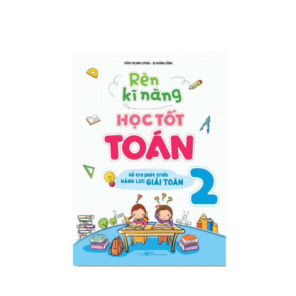 R&egrave;n Kĩ Năng Học Tốt To&aacute;n Lớp 2