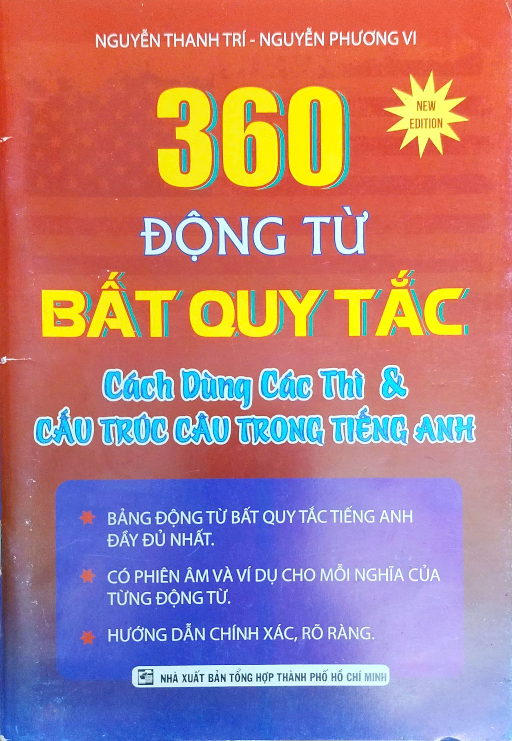 360 Động Từ Bất Quy Tắc & C&aacute;ch D&ugrave;ng Th&igrave;  V&agrave; Cấu Tr&uacute;c C&acirc;u Trong Tiếng Anh (KV)