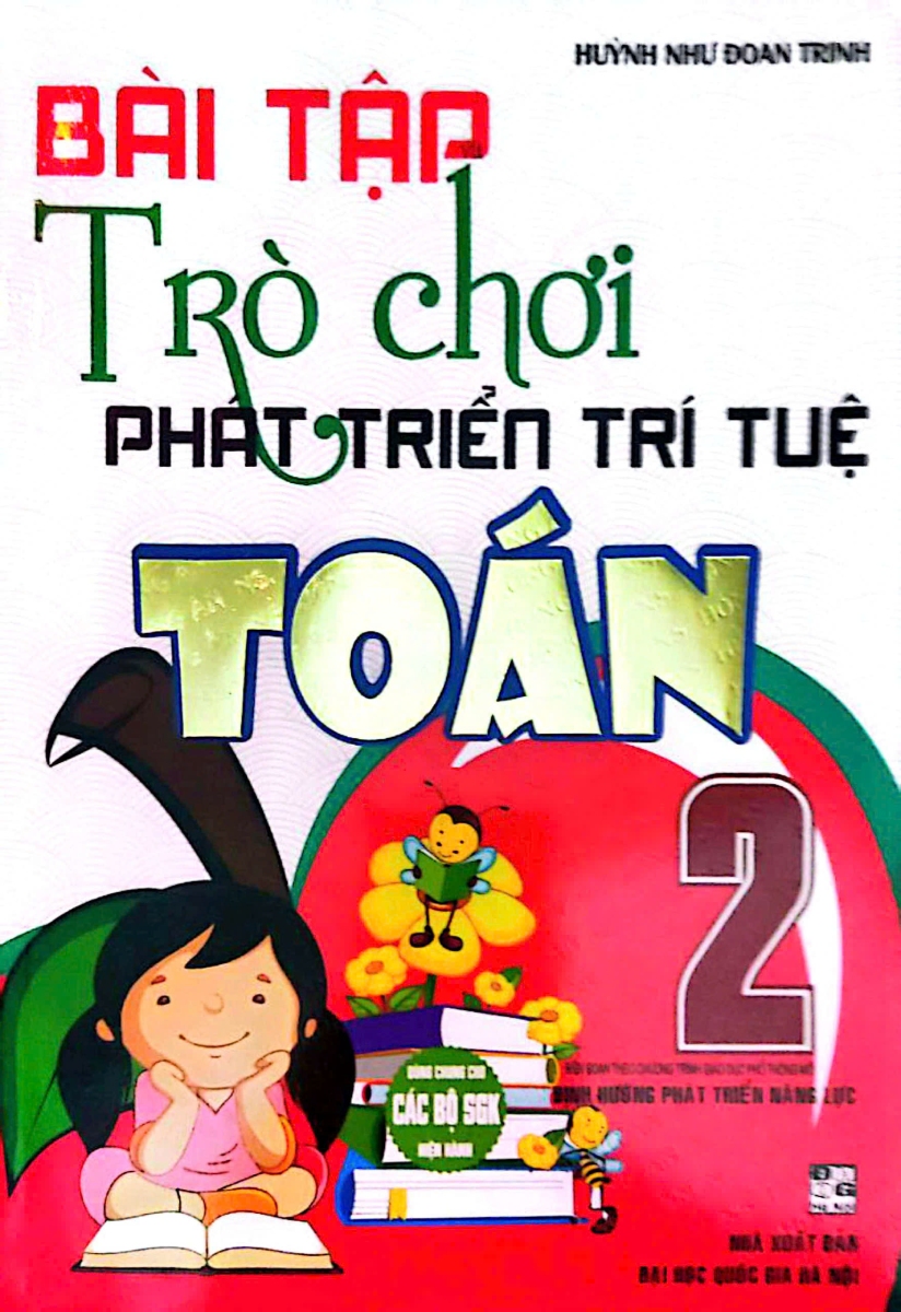 Bài Tập Trò Chơi Phát Triển Trí Tuệ Toán 2 (Dùng Chung Cho Các Bộ SGK Hiện Hành)