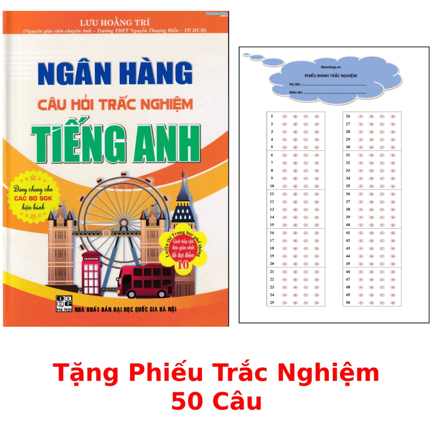 Ngân Hàng Câu Hỏi Trắc Nghiệm Tiếng Anh + Tặng Phiếu Trắc Nghiệm 50 Câu