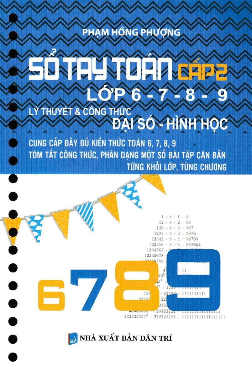 Sổ Tay To&aacute;n Cấp 2 Lớp 6-7-8-9