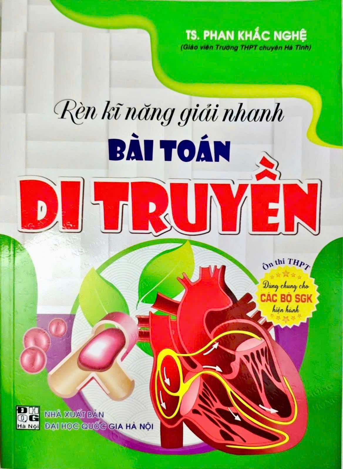Rèn Kĩ Năng Giải Nhanh Bài Toán Di Truyền