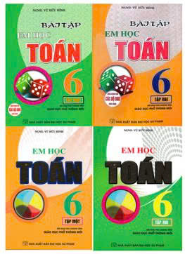 Combo Em Học To&aacute;n Lớp 6 + B&agrave;i Tập - Theo Chương Tr&igrave;nh Gi&aacute;o Dục Phổ Th&ocirc;ng Mới (Bộ 4 Cuốn)