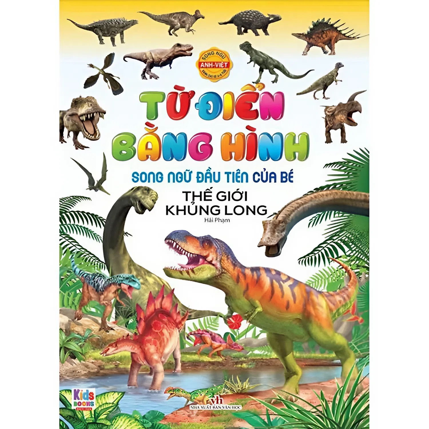 Từ Điển Bằng H&igrave;nh - Thế Giới Khủng Long