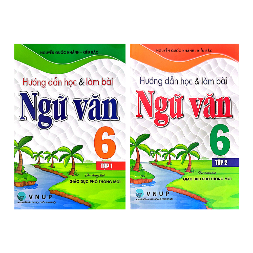 Combo Hướng Dẫn Học V&agrave; L&agrave;m B&agrave;i Ngữ Văn Lớp 6 - Tập 1+2 (B&aacute;m S&aacute;t SGK Kết Nối Tri Thức Với Cuộc Sống)