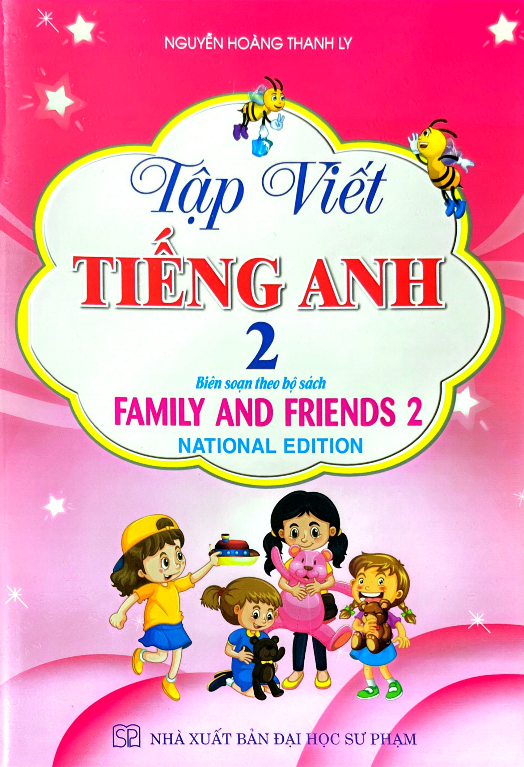 PLS -  Tập Viết Tiếng Anh 2 (Bi&ecirc;n Soạn Theo Bộ S&aacute;ch Family And Friends 2 National Edition)