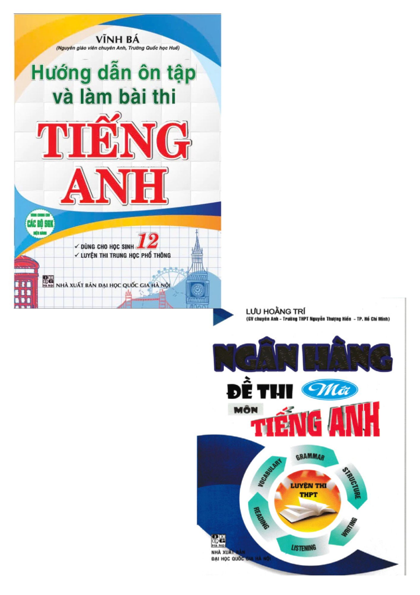 Combo Hướng Dẫn Ôn Tập Và Làm Bài Thi Tiếng Anh 12 + Ngân Hàng Đề thi Mới Môn Tiếng Anh Luyện Thi THPT (Bộ 2 Cuốn)
