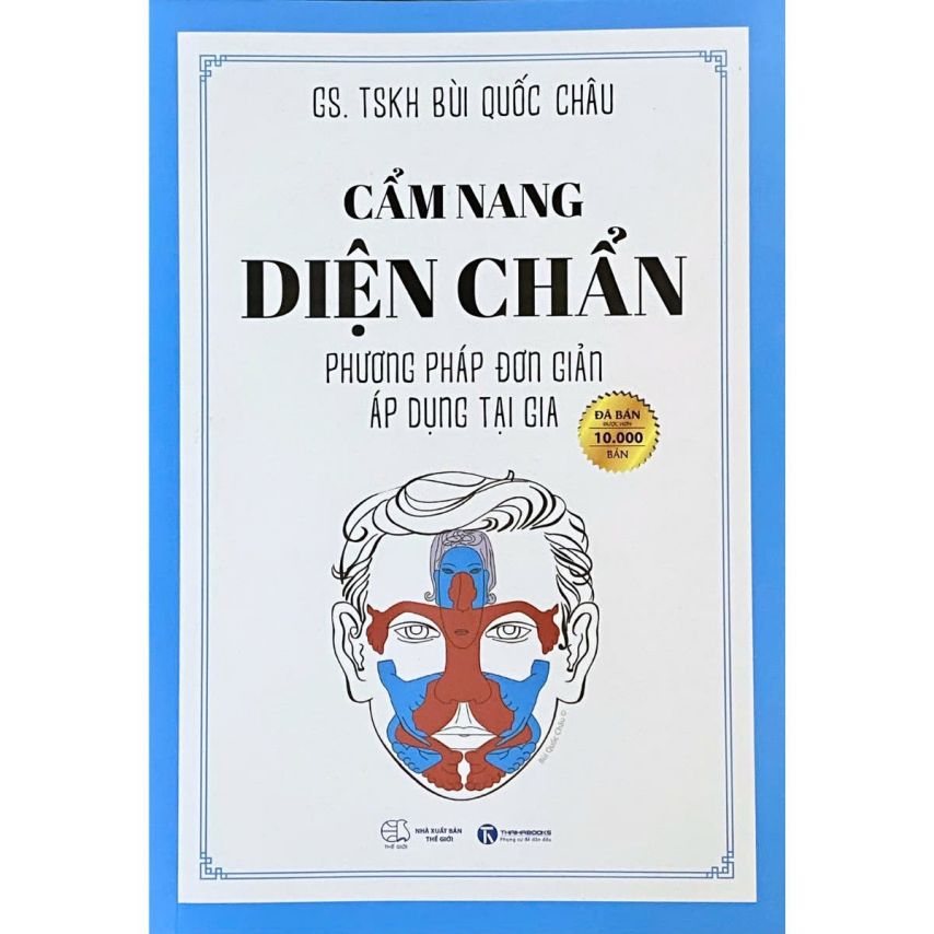 Cẩm Nang Diện Chẩn - Phương Pháp Đơn Giản Áp Dụng Tại Gia