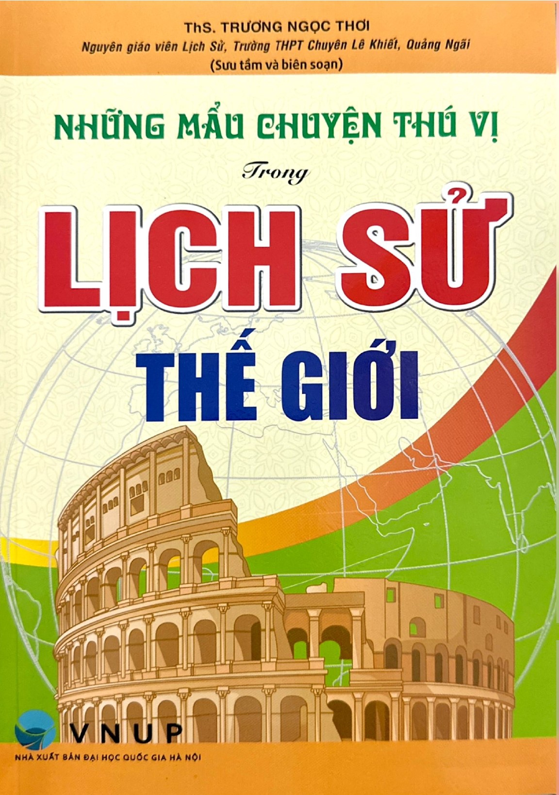 Những Mẩu Chuyện Th&uacute; Vị Trong Lịch Sử Thế Giới