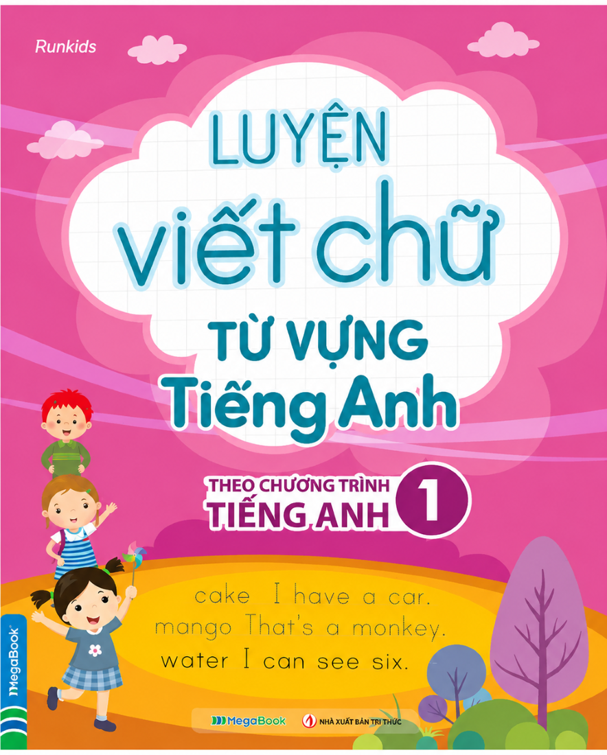 Luyện Viết Chữ Từ Vựng Tiếng Anh - Theo Chương Tr&igrave;nh Tiếng Anh Lớp 1