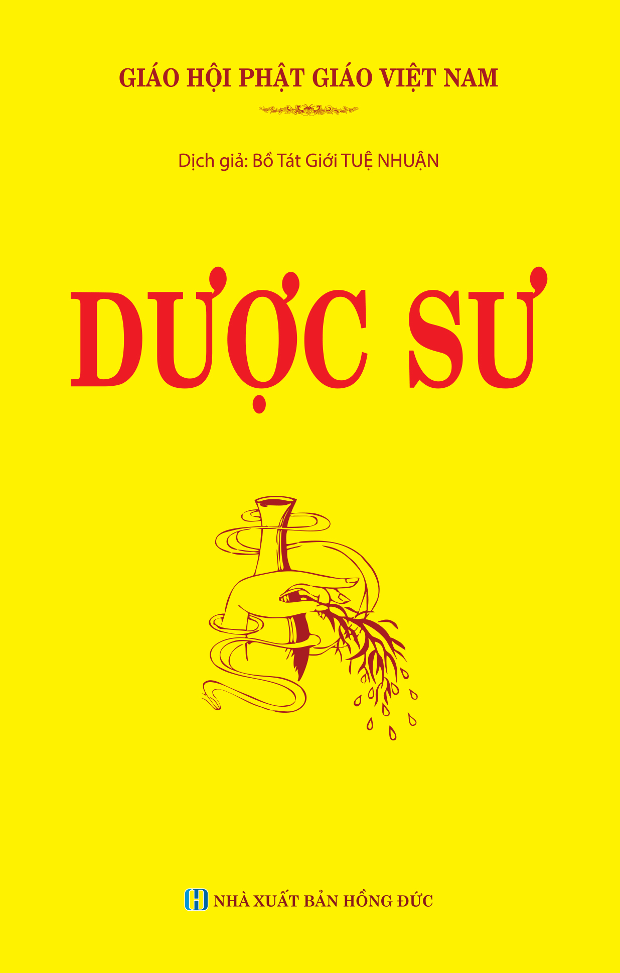 Kinh Dược Sư (Thầy Tuệ Nhuận)