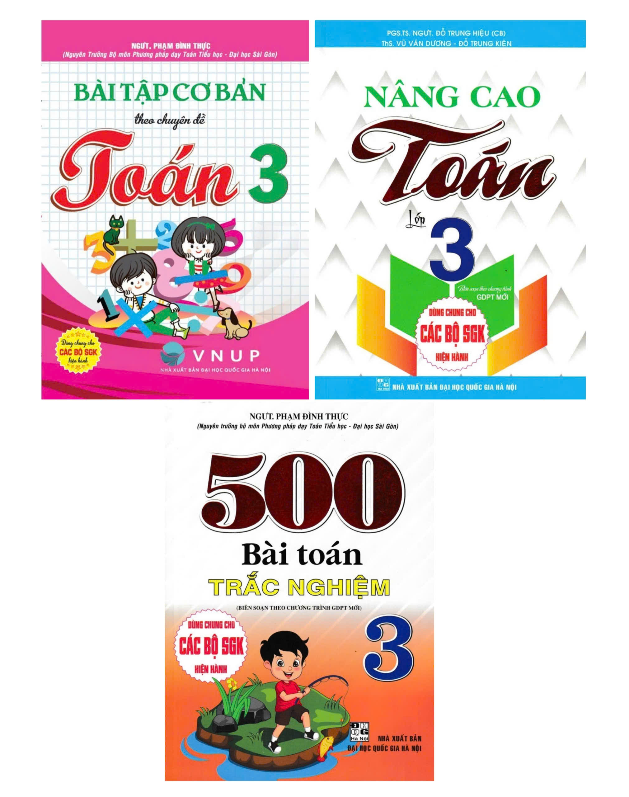 Combo Bài Tập Cơ Bản Theo Chuyên Đề Toán 3 + Nâng Cao Toán 3 + 500 Bài Toán Trắc Nghiệm 3 (Bộ 3 Cuốn)