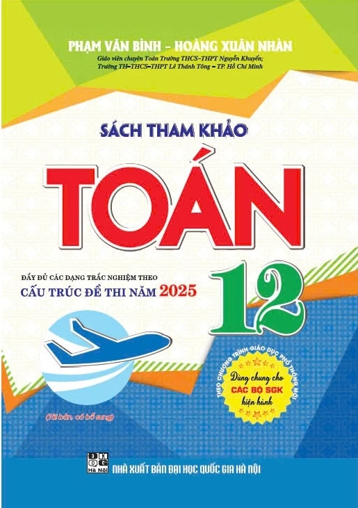 Sách Tham Khảo Toán 12 (Dùng Chung Cho Các Bộ SGK Hiện Hành) 