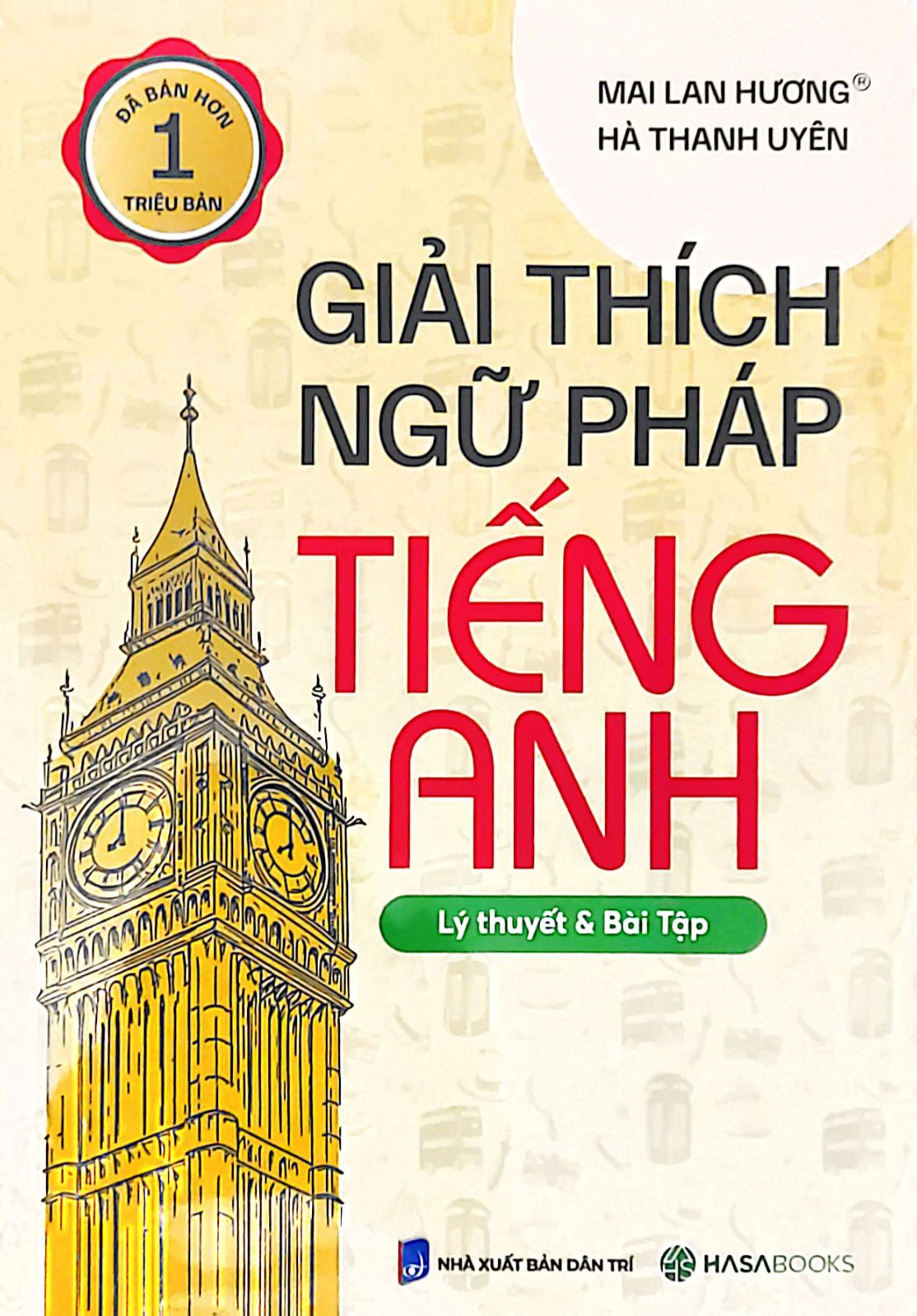 Giải Thích Ngữ Pháp Tiếng Anh - Với Bài Tập Và Đáp Án - HASA