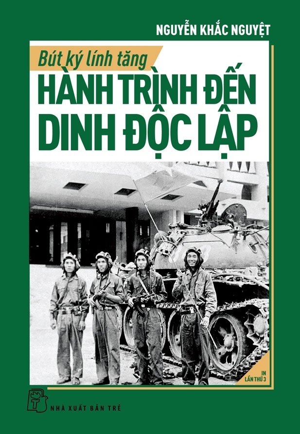 Bút Ký Lính Tăng - Hành Trình Đến Dinh Độc Lập