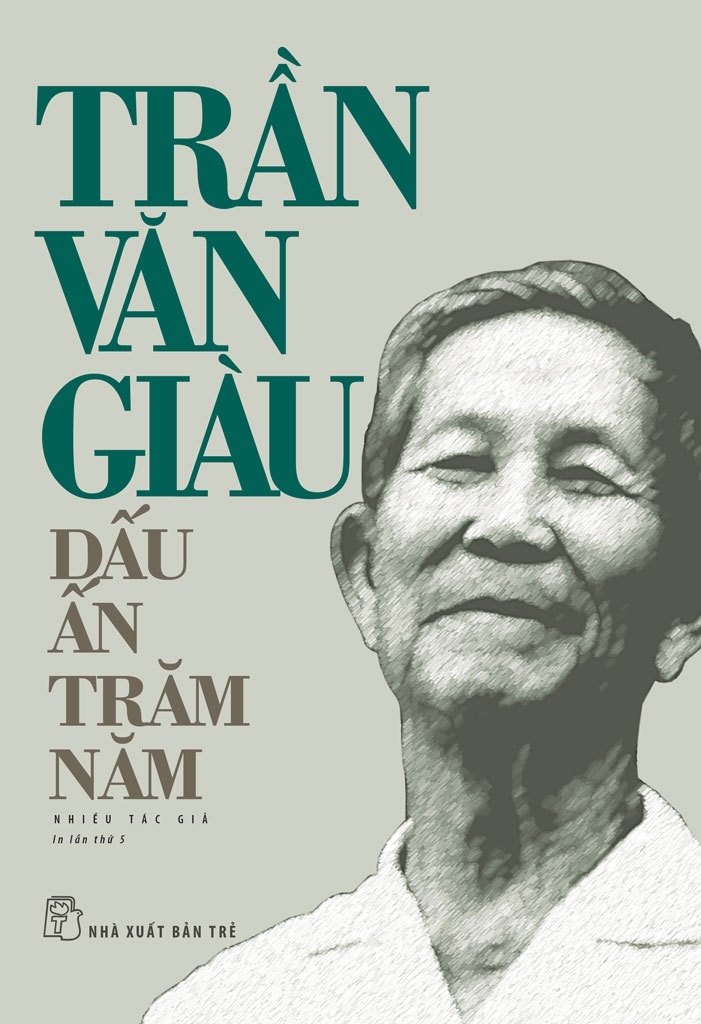 Trần Văn Giàu - Dấu Ấn Trăm Năm