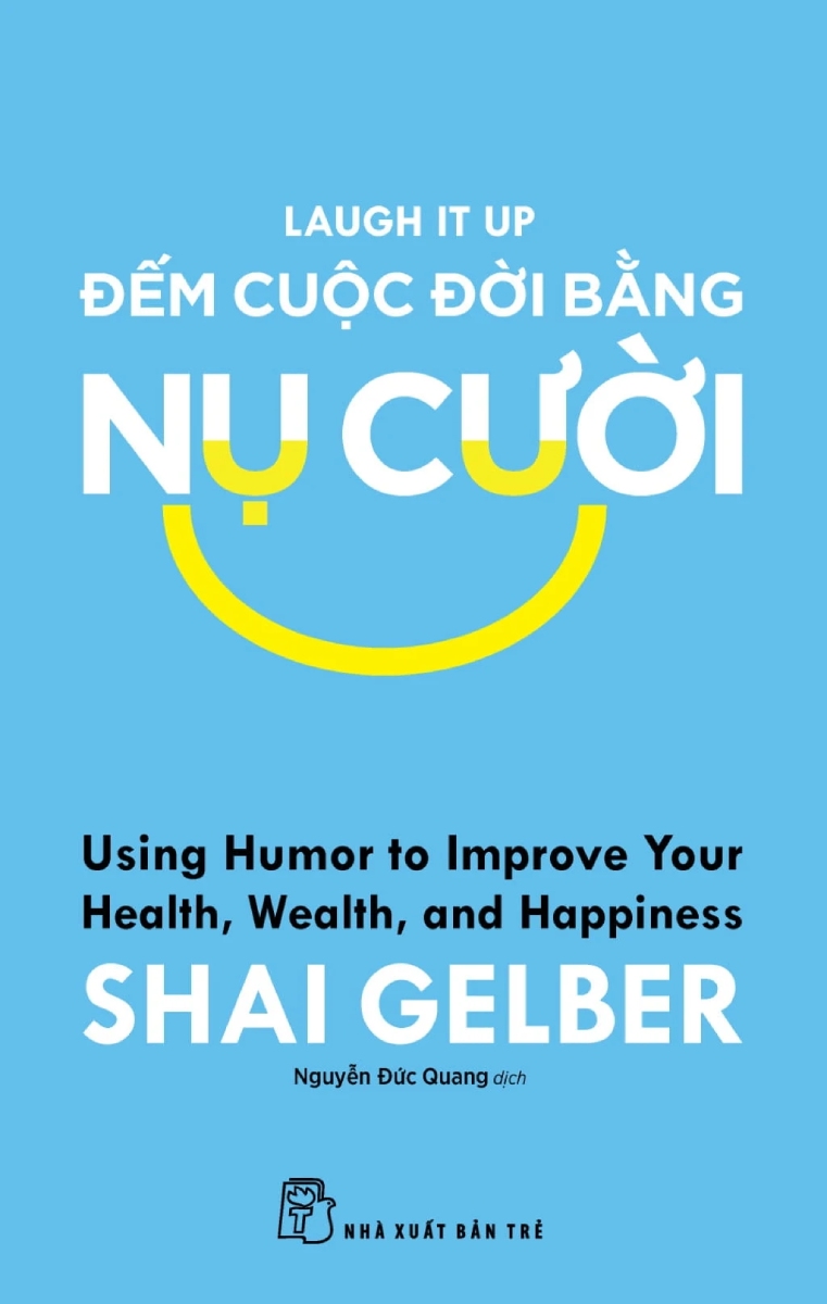 Đếm Cuộc Đời Bằng Nụ Cười - Laugh It Up