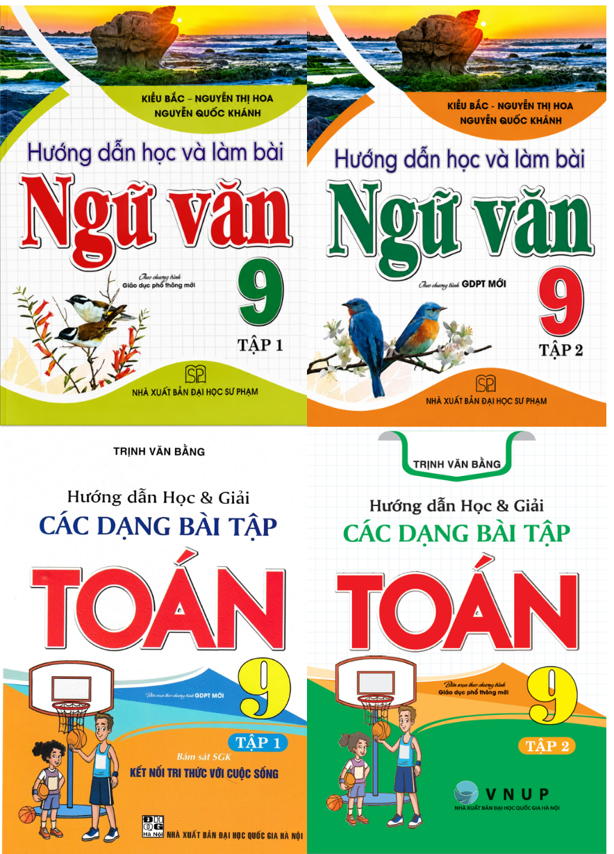 Combo Hướng Dẫn Học V&agrave; Giải C&aacute;c Dạng B&agrave;i Tập To&aacute;n 9 & Hướng Dẫn Học V&agrave; L&agrave;m B&agrave;i Ngữ Văn 9(B&aacute;m S&aacute;t SGK Kết Nối Tri Thức Với Cuộc Sống) (Bộ 4 Cuốn)