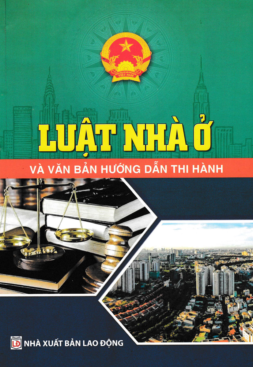 Luật Nhà Ở Và Các Văn Bản Hướng Dẫn Thi Hành (DH) 