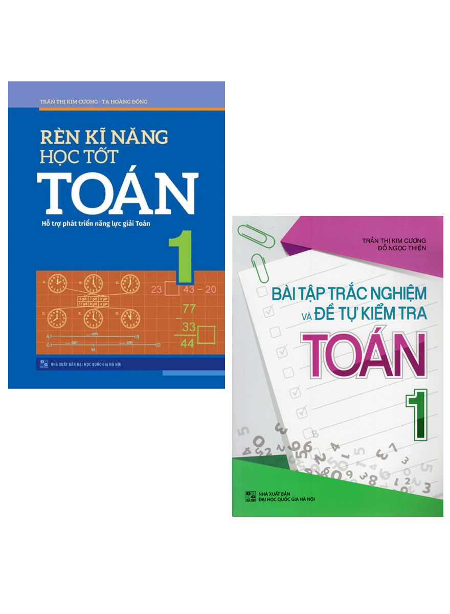 Combo Bài Tập Trắc Nghiệm Và Đề Tự Kiểm Tra Toán 1 + Rèn Kĩ Năng Học Tốt Toán 1 (Bộ 2 Cuốn) 