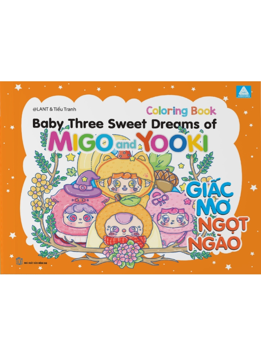 Sách Tô Màu Chữa Lành - Baby Three Sweet Dreams Of Migo And Yooki - Giấc Mơ Ngọt Ngào 