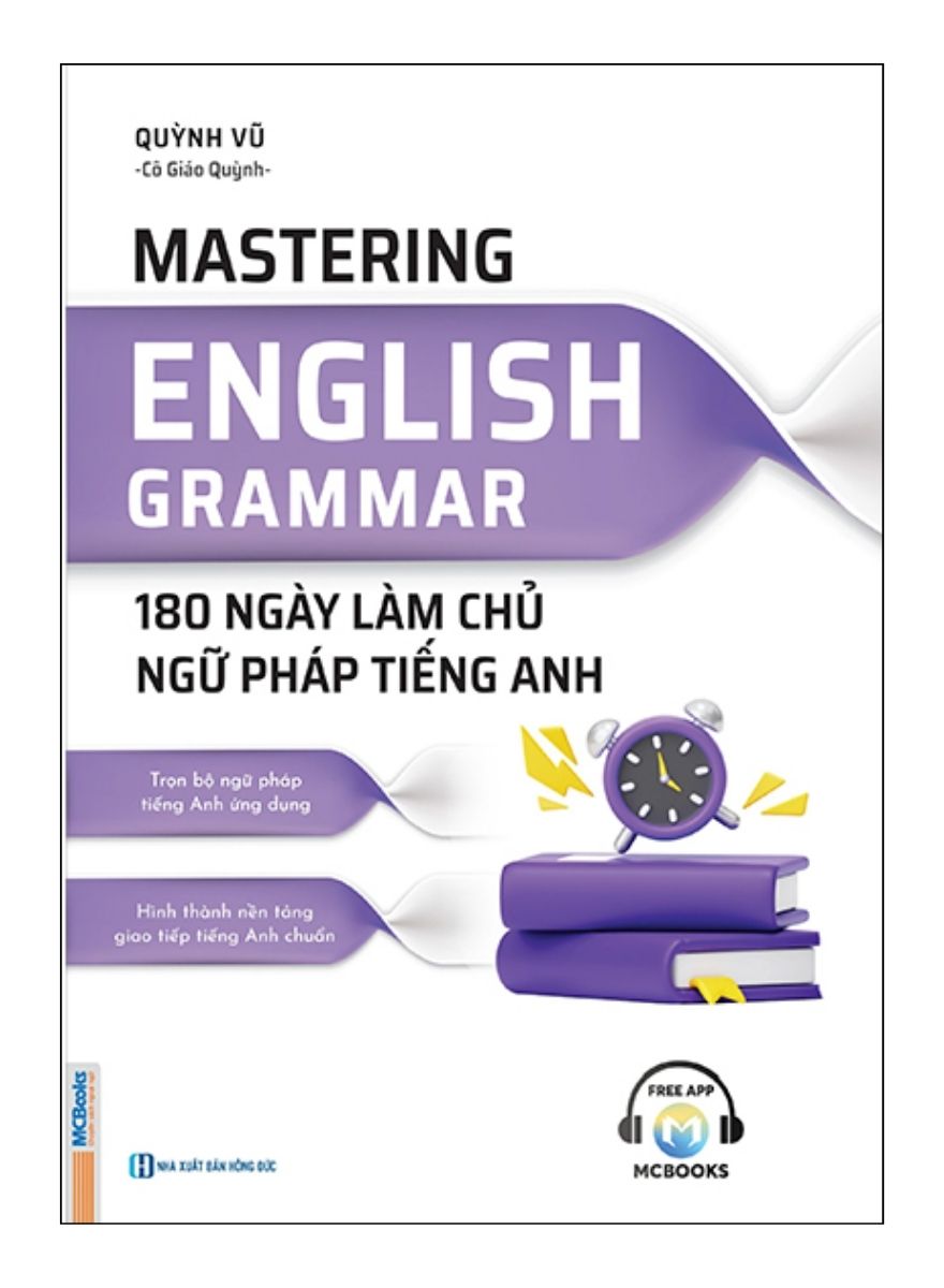 Mastering English Grammar - 180 Ngày Làm Chủ Ngữ Pháp Tiếng Anh