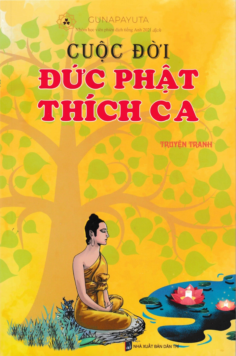 Cuộc Đời Đức Phật Thích Ca - Truyện Tranh (Song ngữ Anh - Việt)