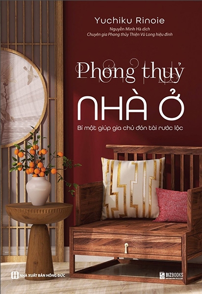 Phong Thủy Nhà Ở - Bí Mật Giúp Gia Chủ Đón Tài Rước Lộc