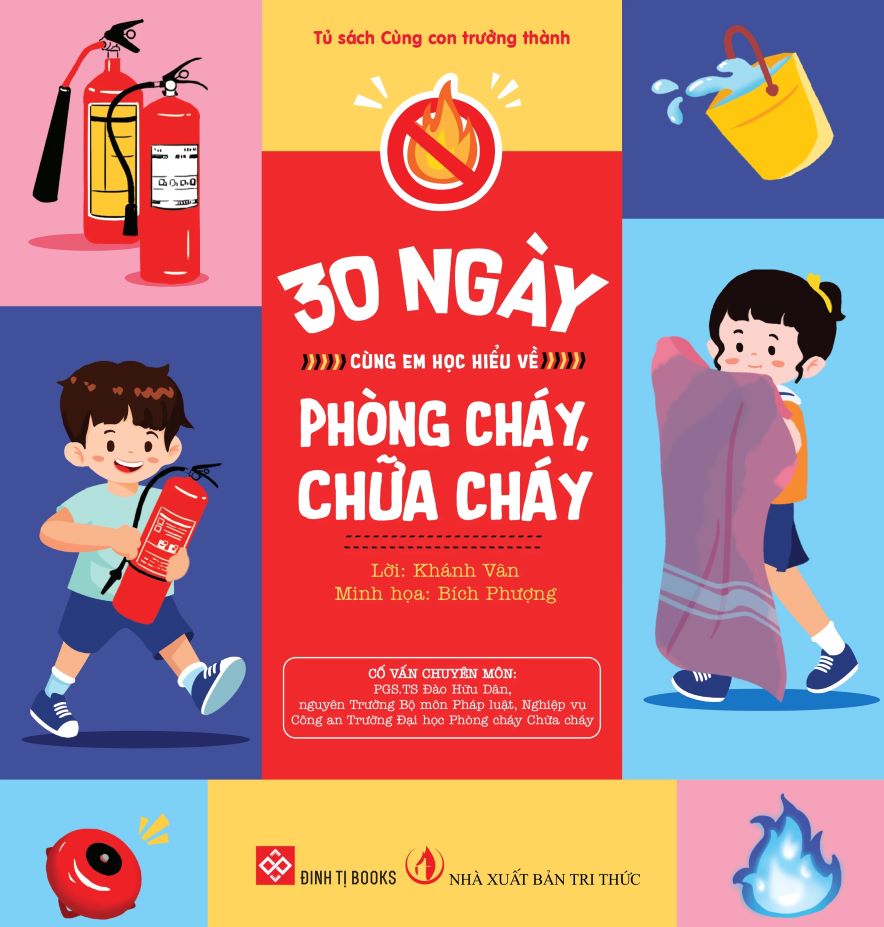 30 Ngày Cùng Em Học Hiểu Về - Phòng Cháy, Chữa Cháy