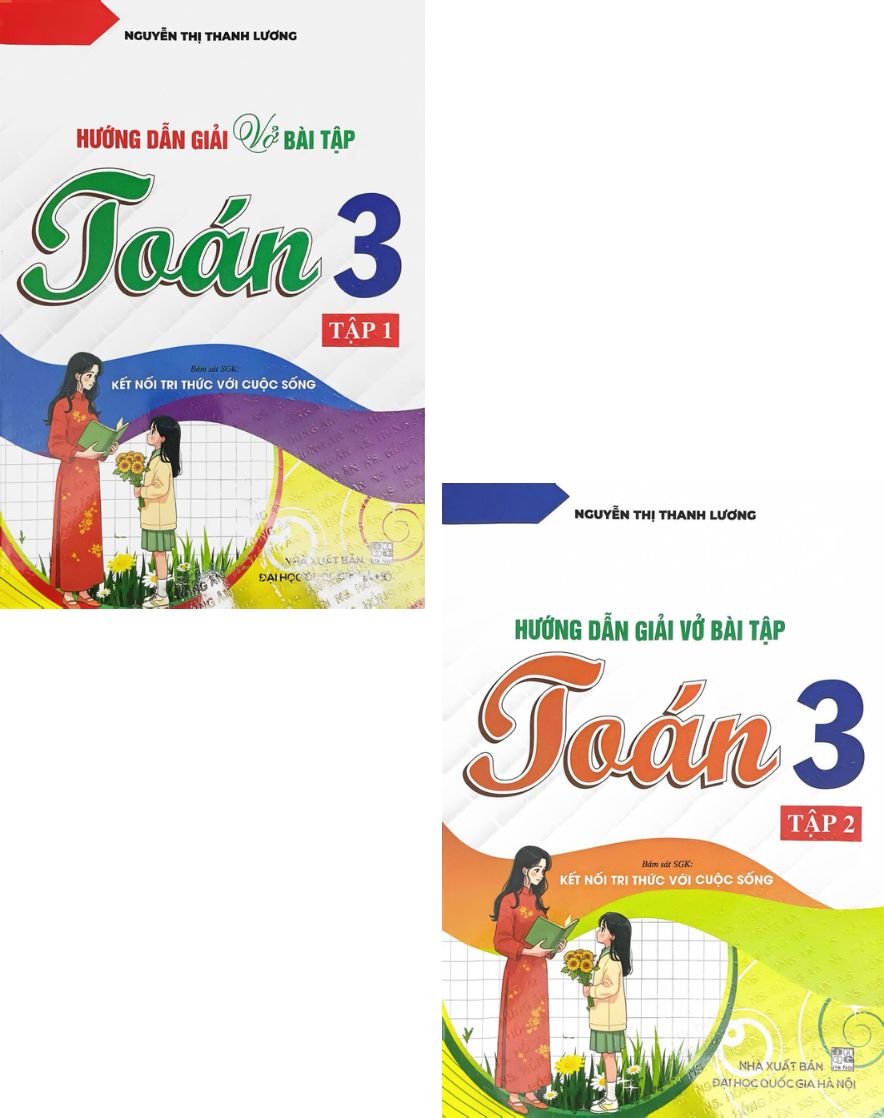 Combo Hướng Dẫn Giải Vở Bài Tập Toán Lớp 3 - Bám Sát SGK: Kết Nối Tri Thức Với Cuộc Sống Tập 1+2 (Bộ 2 Cuốn)