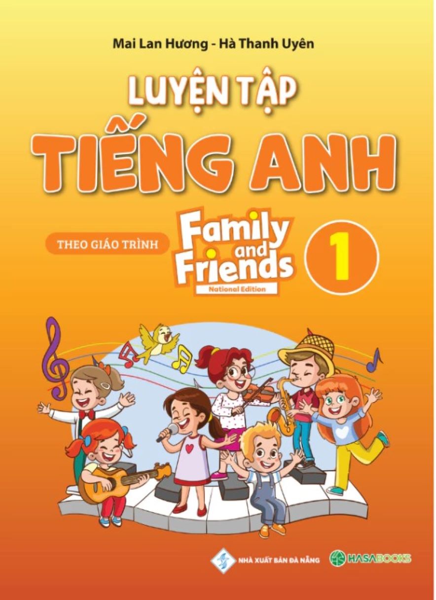  Luyện Tập Tiếng Anh Lớp 1 Family and Friends (National Edition) - Mai Lan Hương