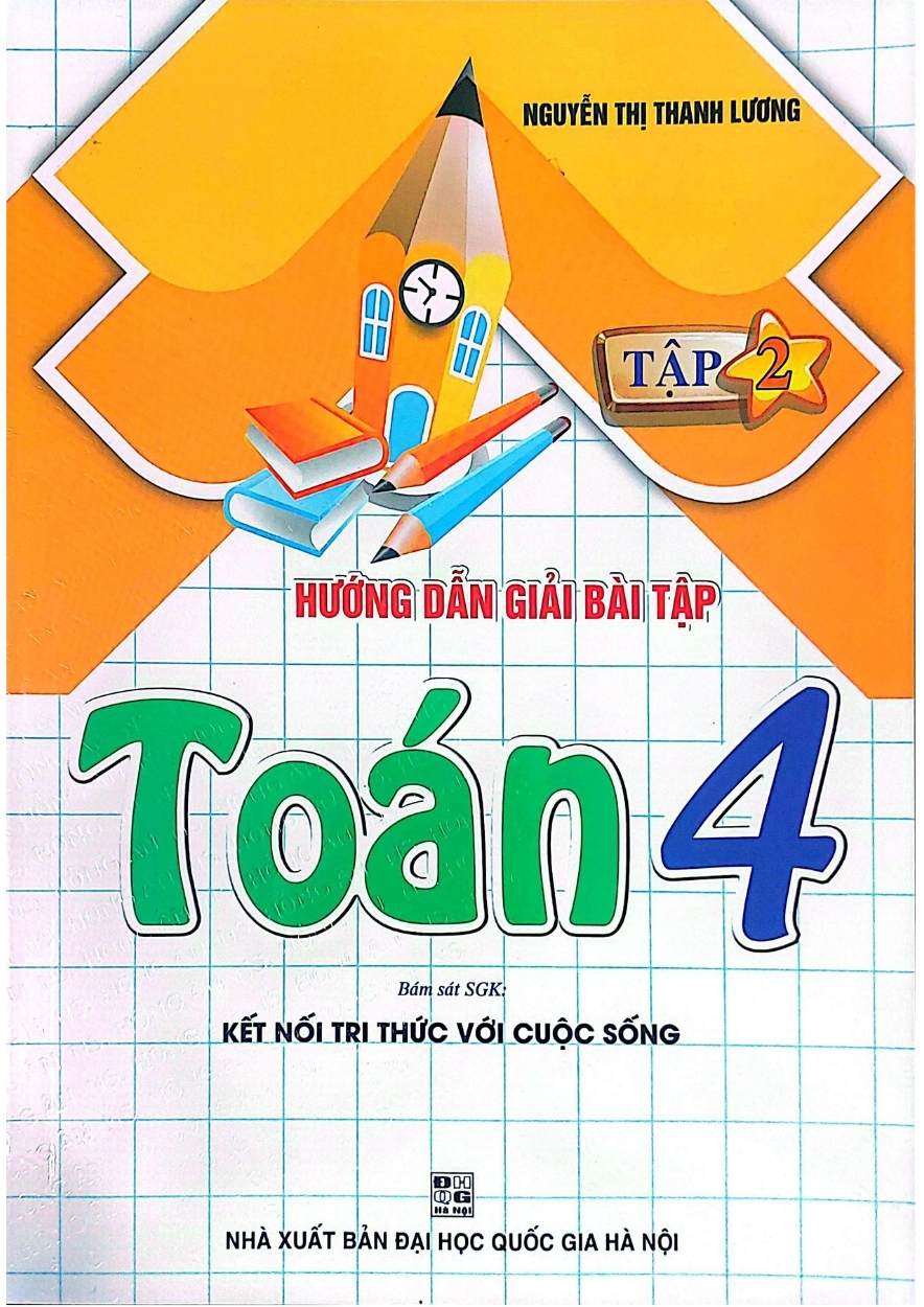 Hướng Dẫn Giải Bài Tập Toán Lớp 4 Tập 2 (Bám Sát SGK Kết Nối Tri Thức Với Cuộc Sống)