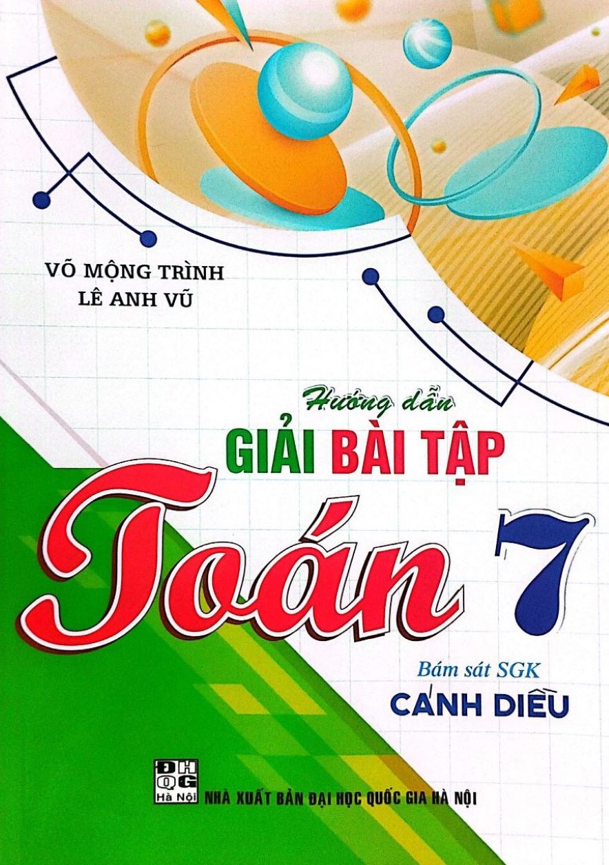 Hướng Dẫn Giải Bài Tập Toán 7 (Bám Sát SGK Cánh Diều)