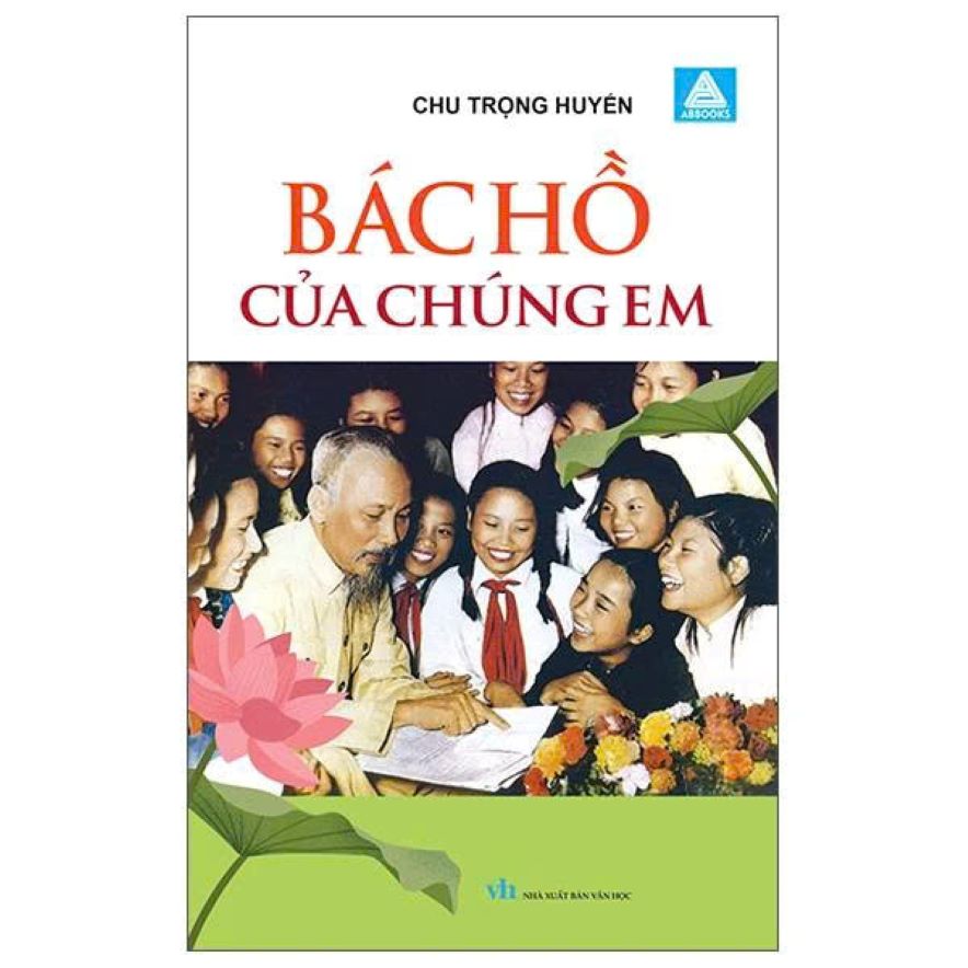 Bác Hồ Của Chúng Em