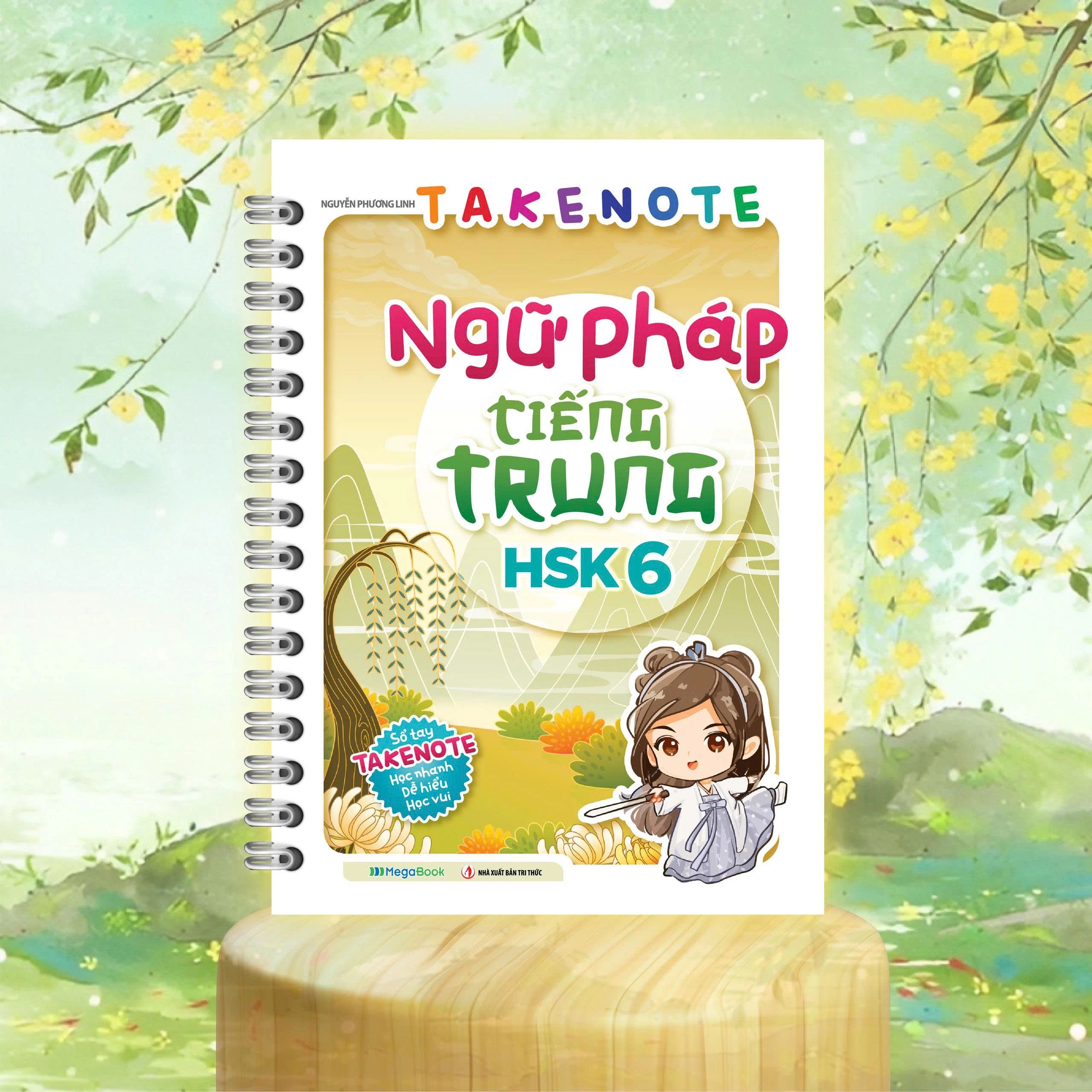 Takenote Ngữ Pháp Tiếng Trung HSK 6