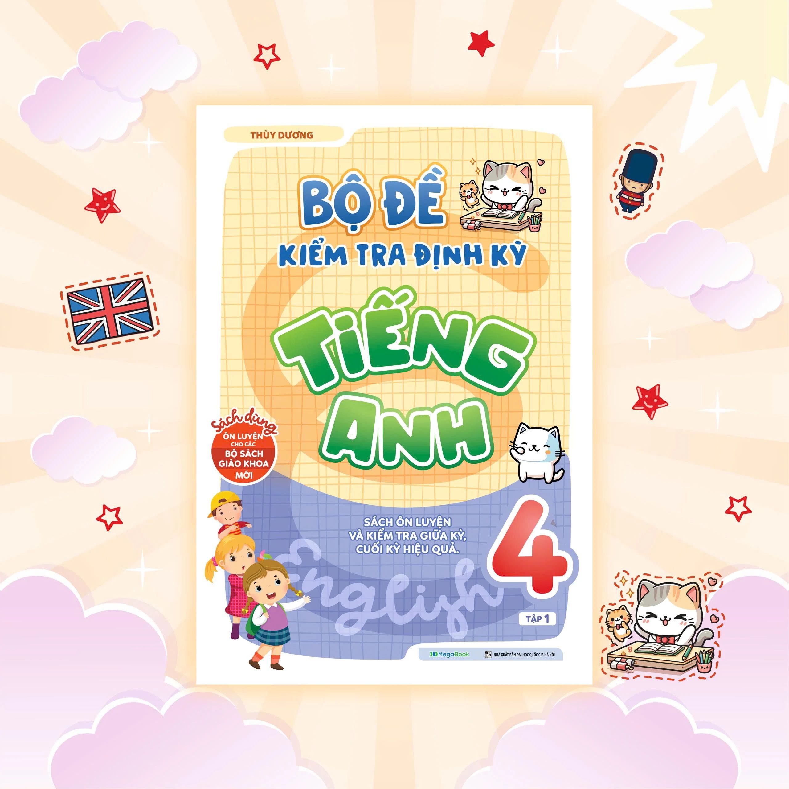 Bộ Đề Kiểm Tra Định Kỳ Tiếng Anh Lớp 4 - Tập 1