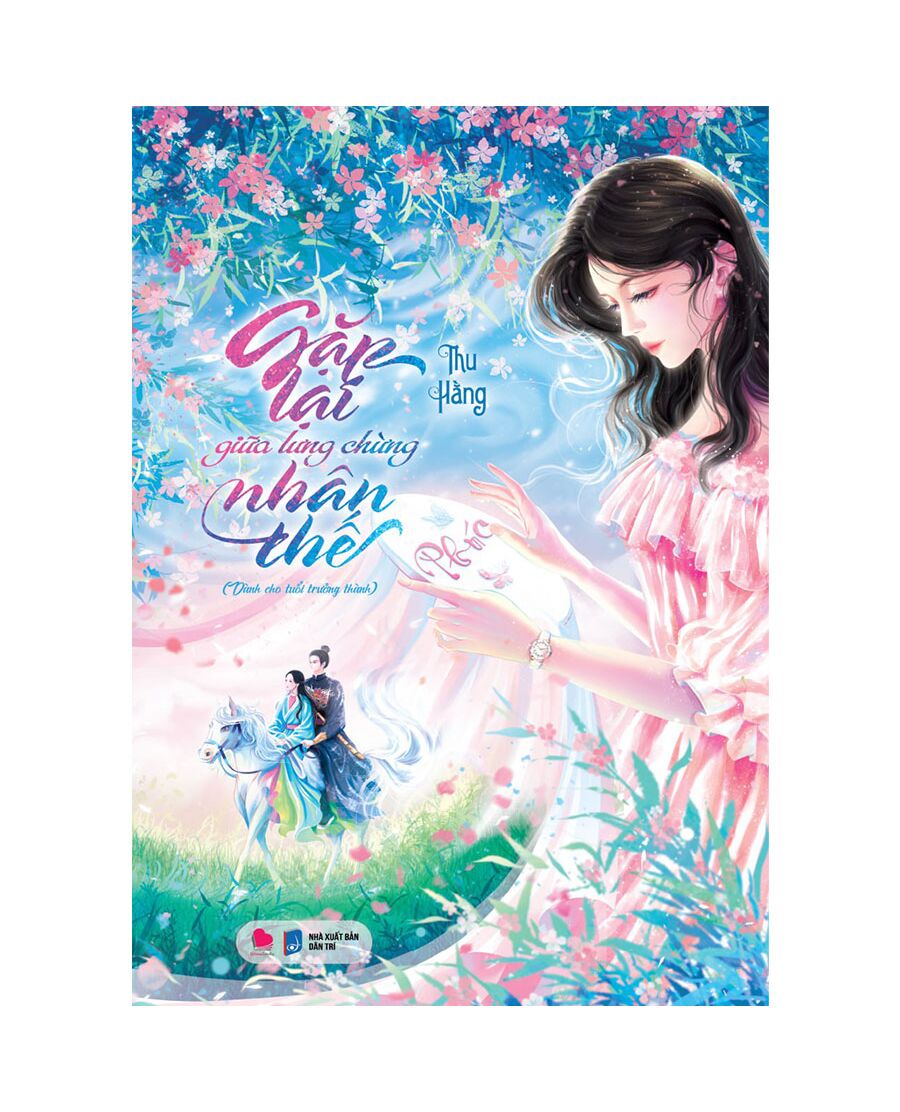 Gặp Lại Giữa Lưng Chừng Nhân Thế 