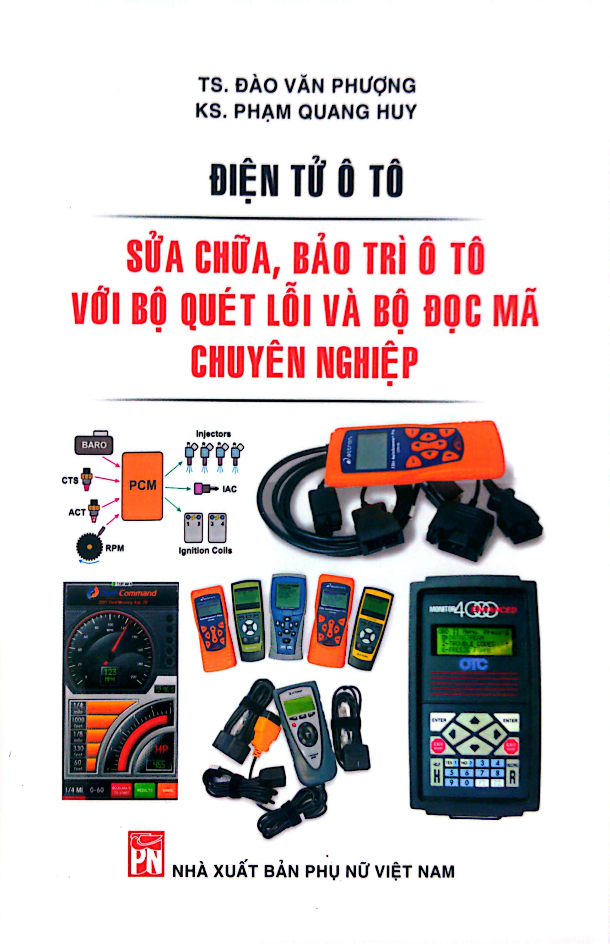 Điện Tử Ô Tô - Sửa Chữa, Bảo Trì Ô Tô Với Quét Lỗi Và Bộ Đọc Mã Chuyên Nghiệp