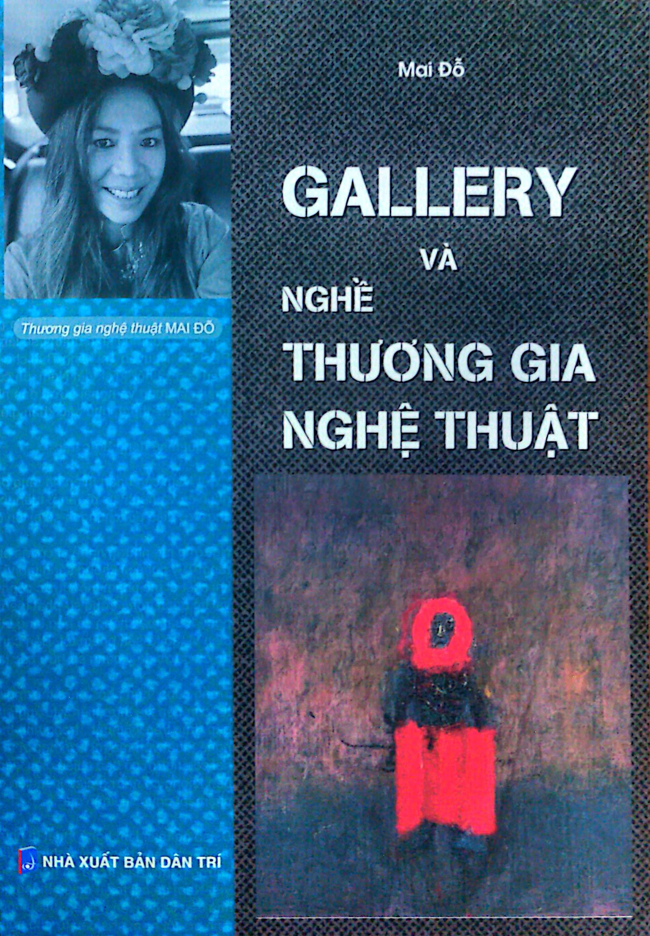 Gallery và Nghề Thương Gia Nghệ Thuật