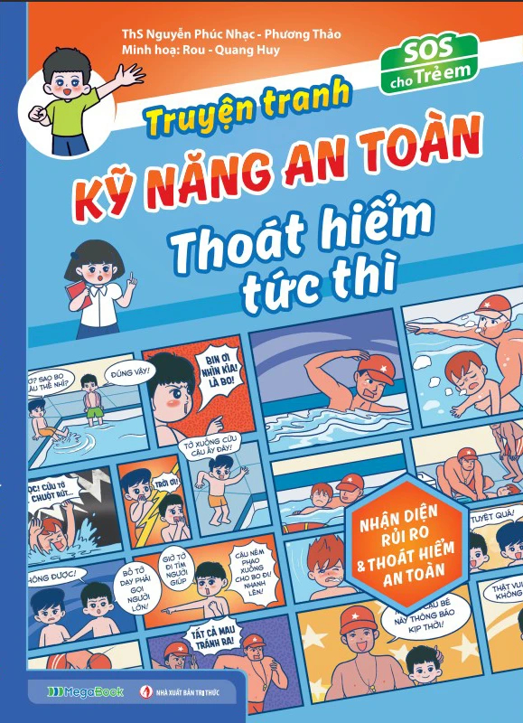SOS Cho Trẻ Em - Truyện Tranh Kỹ Năng An Toàn Thoát Hiểm Tức Thì - Nhận Diện Rủi Ro Và Thoát Hiểm An Toàn